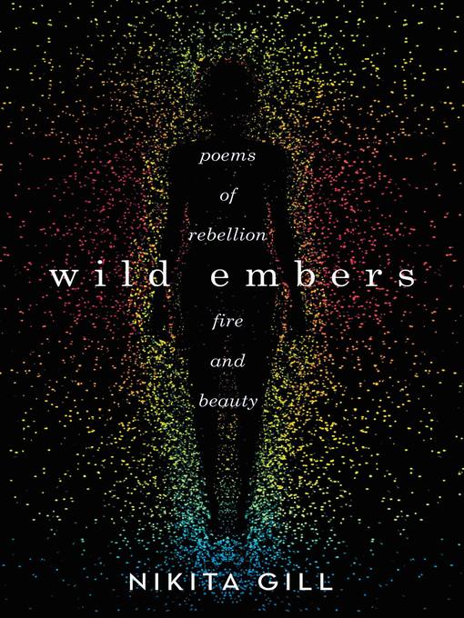 Title details for Wild Embers by Nikita Gill - Available